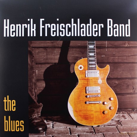 Henrik Freischlader Band: The Blues [2xWinyl]