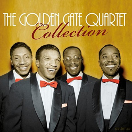 Golden Gate Quartet: The Golden Gate Quartet Collec [2CD]