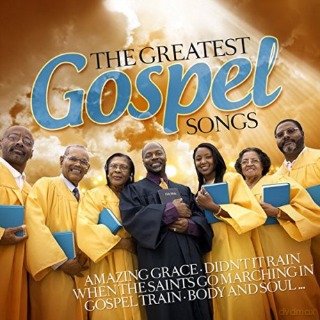 The Greatest Gospel Songs [CD]