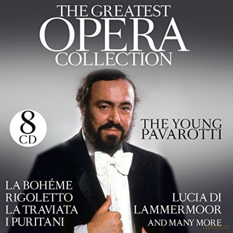 The Young Pavarotti: The Greatest Opera Collection [8CD]