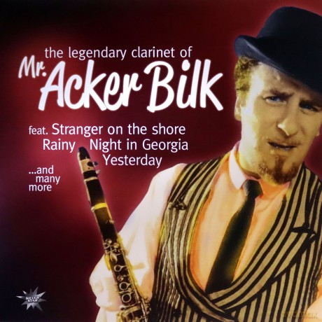 Mr. Acker Bilk: The Legendary Clarinet Of [Winyl]