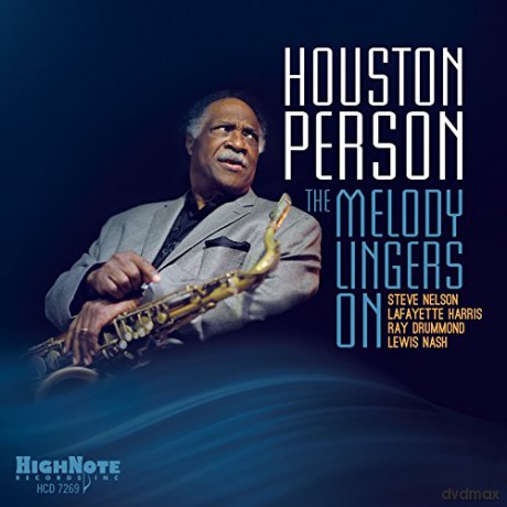 Houston Person: The Melody Lingers On [CD]