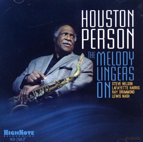 Houston Person: The Melody Lingers On [CD]