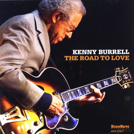 Kenny Burrell: The Road To Love [CD]