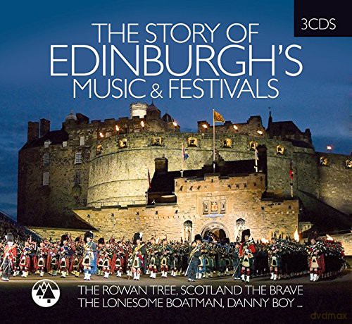 The Story Of Edinburghs Music [3CD]