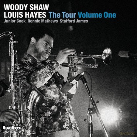 Woody Shaw: The Tour - Volume One [CD]