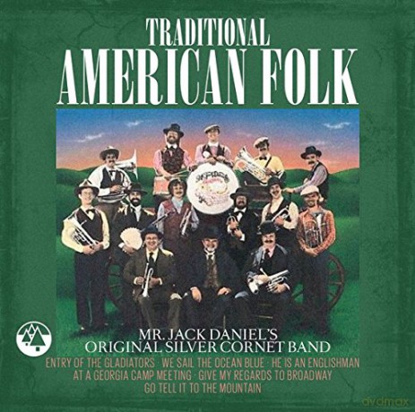 Mr.Jack Daniel's Original Silv: Traditional American Folk [CD]