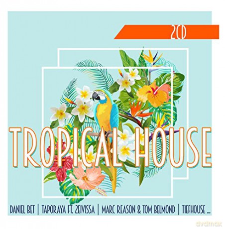 Tropical House [2CD]