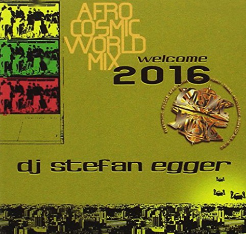 Dj Stefan Egger: Welcome 2016 [CD]