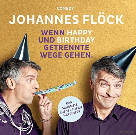 Wenn Happy Und Birthday Getren [CD]