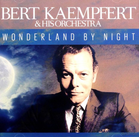 Bert Kaempfert: Wonderland By Night [CD]