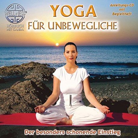 Canda: Yoga faźr Unbewegliche - Der be [CD]
