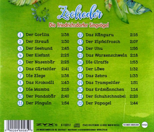 Die Friedrichsdorfer Singvoegel: Zoolieder - 22 lustige Tierlie [CD]