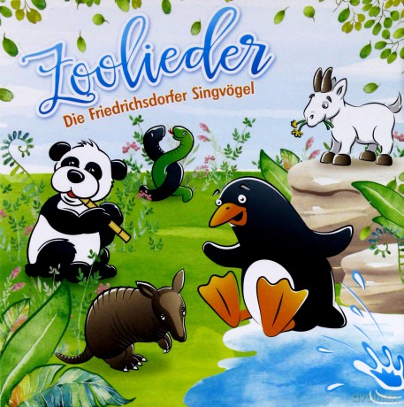 Die Friedrichsdorfer Singvoegel: Zoolieder - 22 lustige Tierlie [CD]