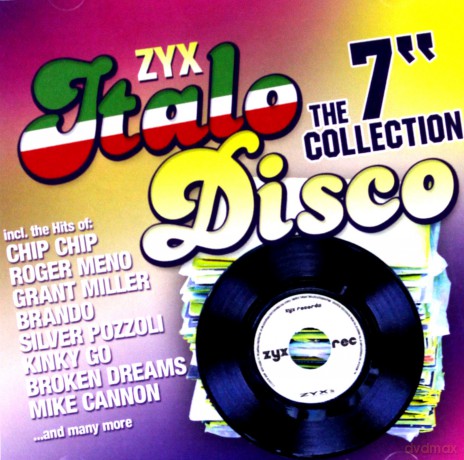 ZYX Italo Disco: The 7" Collection [2CD]