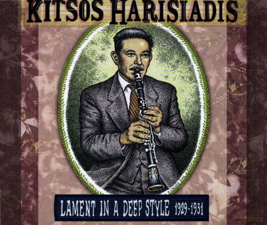 Kitsos Harisiadis: Lament In A Deep Style 1929-1931 [CD]