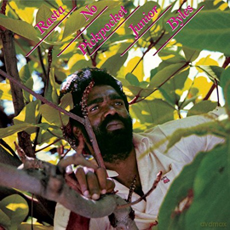Junior Byles: Rasta No Pickpocket [CD]