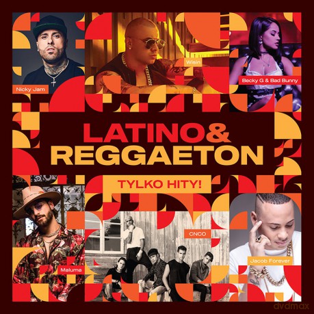 Latino & Reggaeton Tylko Hity [2CD]