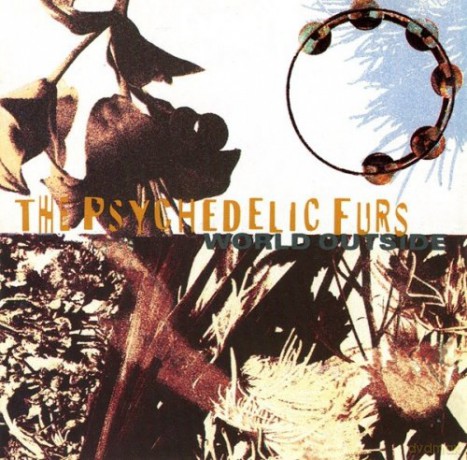 The Psychedelic Furs: World Outside [Winyl]