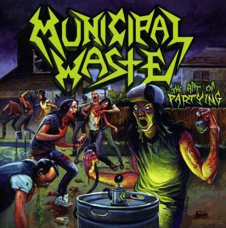 Municipal Waste: The Art Of Partying [CD]