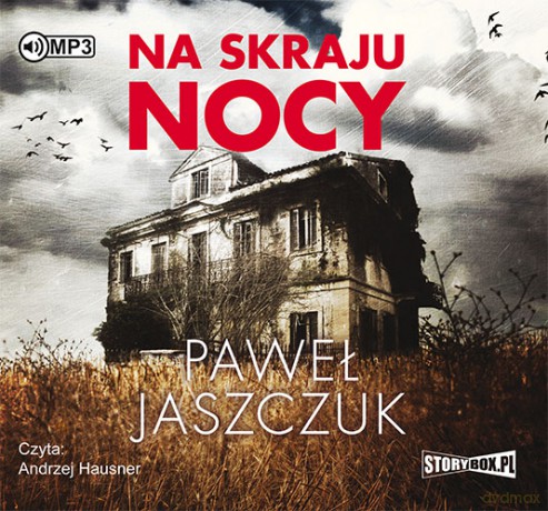 Na Skraju Nocy - Paweł Jaszczuk [AUDIOBOOK]