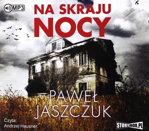 Na Skraju Nocy - Paweł Jaszczuk [AUDIOBOOK]
