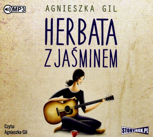 Herbata z jaśminem - Agnieszka Gil [AUDIOBOOK]
