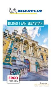 Bilbao i San Sebastian. Michelin [KSIĄŻKA]