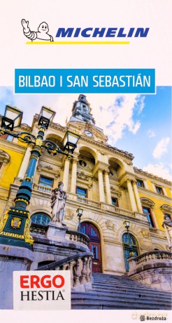Bilbao i San Sebastian. Michelin [KSIĄŻKA]