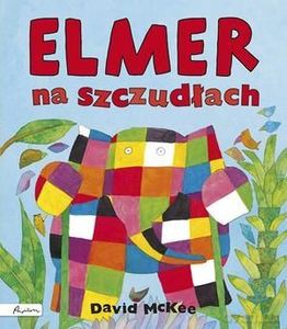 Elmer na szczudłach - David McKee [KSIĄŻKA]