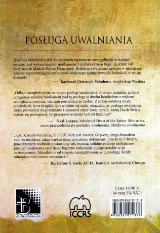 Posługa Uwalniania. Komisja Doktrynalna Międzynarodowych Służb Katolickiej Odnowy Charyzmatycznej [KSIĄŻKA]