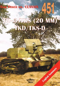 TK-3/TKS (20 MM) TKD/TKS-D Tank Power vol. CLXXXIX 451 - Janusz Ledwoch [KSIĄŻKA]