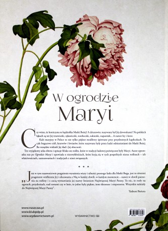 W ogrodzie Maryi. Atlas roślin maryjnych - Tadeusz Basiura [KSIĄŻKA]