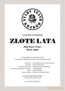 Złote lata. Mój Stary Teatr 1970-2013 - Pawliczenko Ludmiła [KSIĄŻKA]