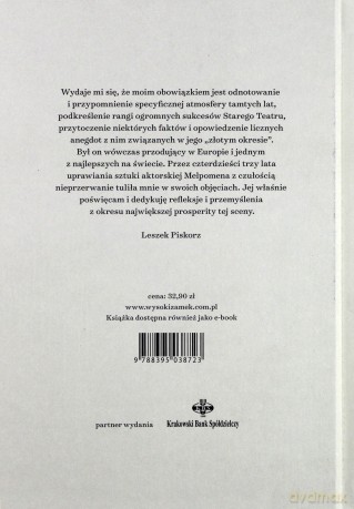 Złote lata. Mój Stary Teatr 1970-2013 - Pawliczenko Ludmiła [KSIĄŻKA]