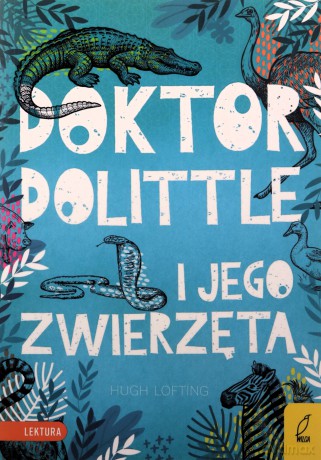 Doktor Dolittle - Hugh Lofting [KSIĄŻKA]