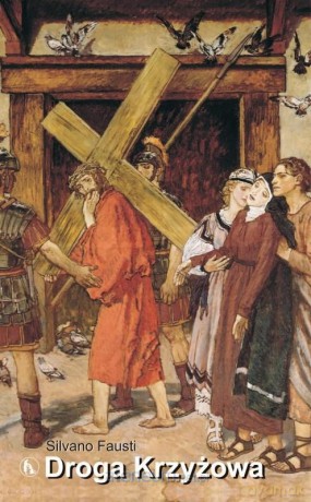 Droga Krzyżowa - Fausti Silvano [KSIĄŻKA]