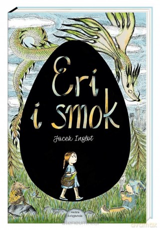Eri i smok - Jacek Inglot, Anita Graboś [KSIĄŻKA]