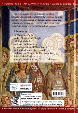 Historie wielkich duchowych przyjaźni [KSIĄŻKA]