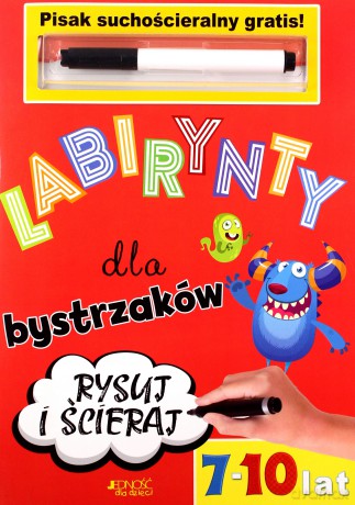 Labirynty dla bystrzaków 7-10 lat [KSIĄŻKA]