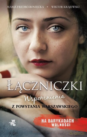 Łączniczki (pocket) - Wiktor Krajewski, Maria Fredro Boniecka [KSIĄŻKA]