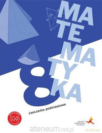 Matematyka Szkoła podstawowa 8 Z plusem Ćwiczenia podstawowe [KSIĄŻKA]