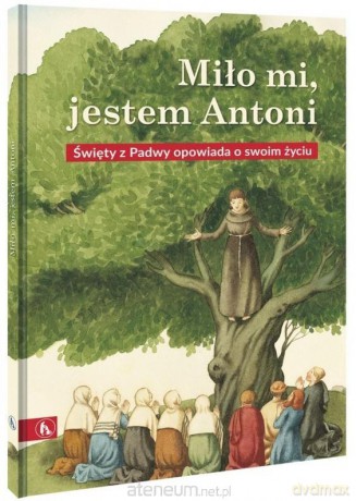Miło mi, jestem Antoni - Andrzej Zając [KSIĄŻKA]