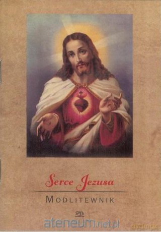 Modlitewnik. Serce Jezusa - s. Helena Anna Łukasik [KSIĄŻKA]