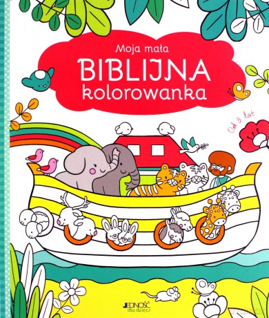 Moja mała biblijna kolorowanka [KSIĄŻKA]