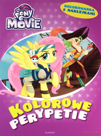 My Little Pony. Kolorowe perypetie [KSIĄŻKA]