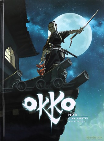 Okko (Tom 5) Cykl Pustki - Hub [KOMIKS]