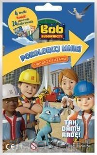 Pokoloruj mnie. Tak, damy radę! Bob Budowniczy [KSIĄŻKA]