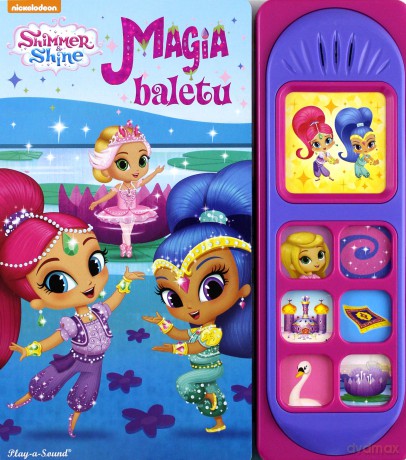 Shimmer&Shine. Magia baletu [KSIĄŻKA]