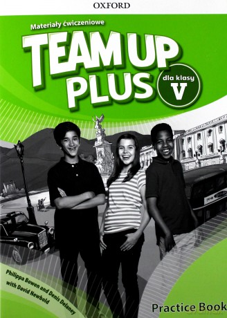 Team Up Plus 5 Materiały ćwiczeniowe [KSIĄŻKA]